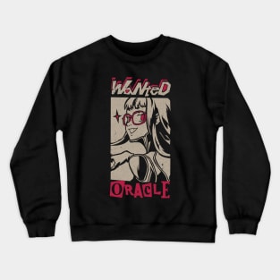 Wanted Oracle Crewneck Sweatshirt